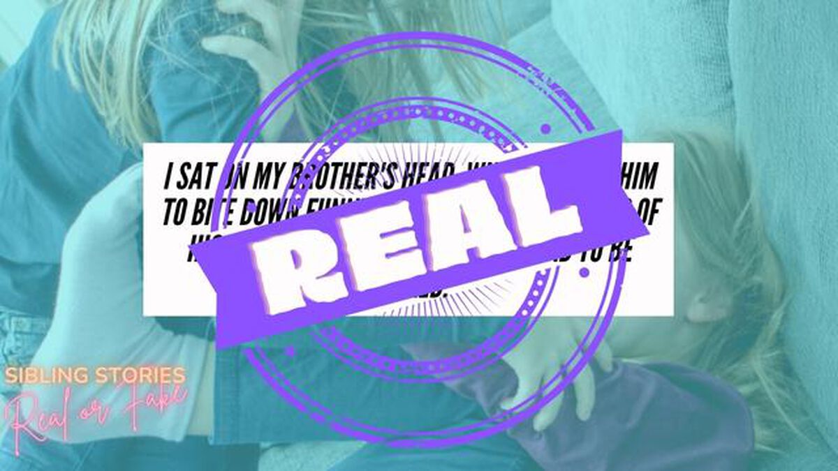 Sibling Stories Real or Fake image number null